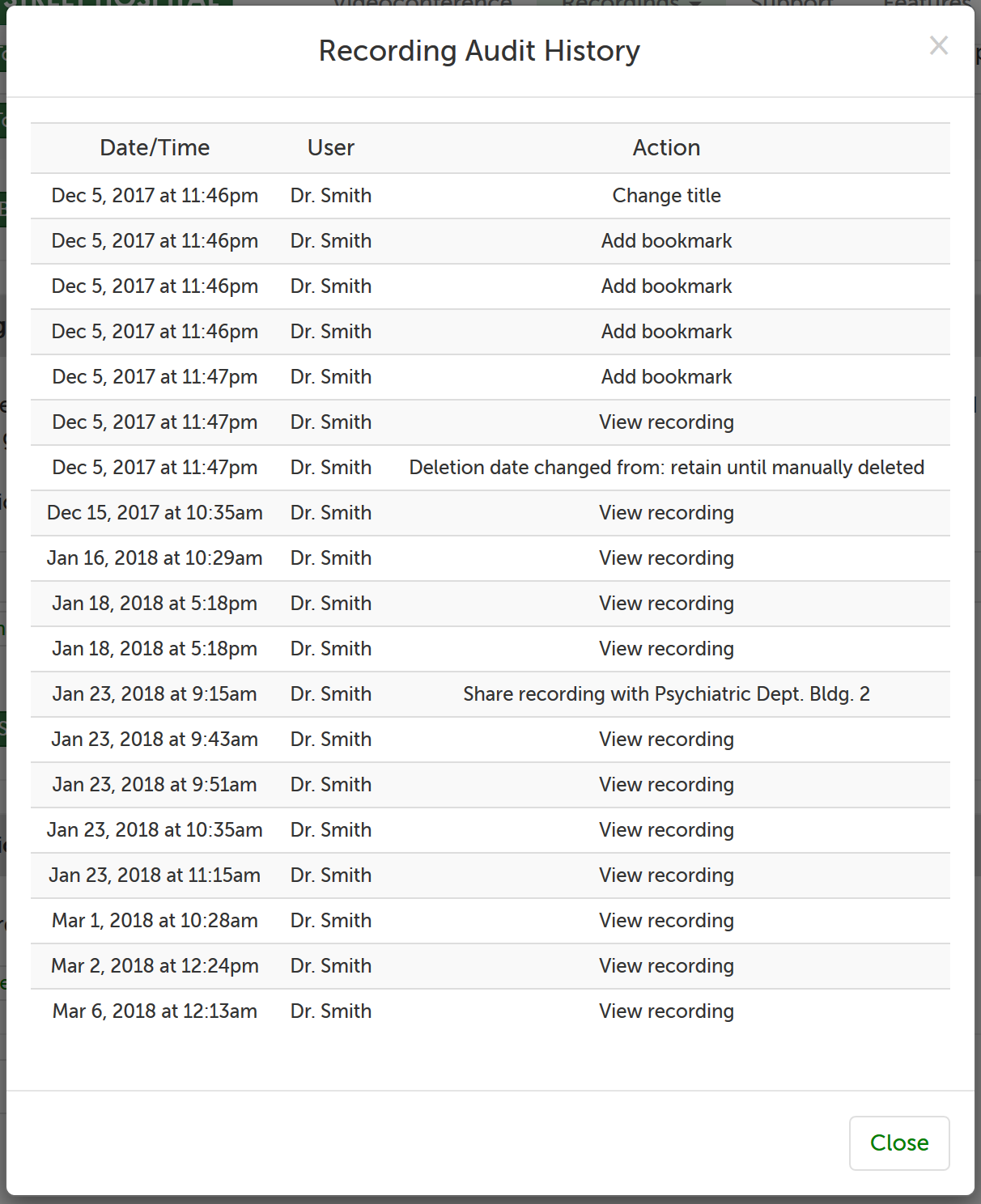 Audit history example, showing listing for viewing recording, sharing recording, changing retention policy, changing title, and adding bookmark